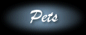 Pets.gif (3632 bytes)